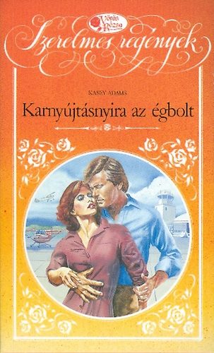 Adams Kasey - Karny�jt�snyira az �gbolt