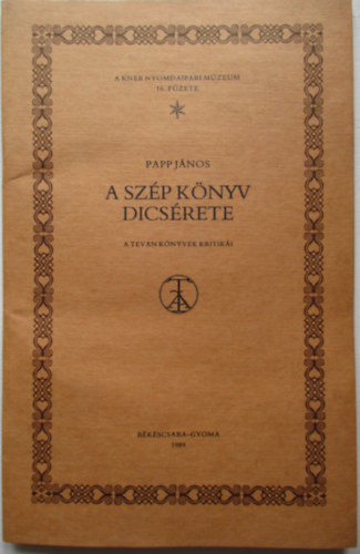 Papp J�nos - A sz�p k�nyv dics�rete. A Tevan k�nyvek kritik�i