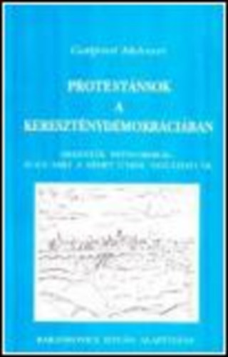 Gottfried Mehnert - Protestnsok a keresztnydemokrciban