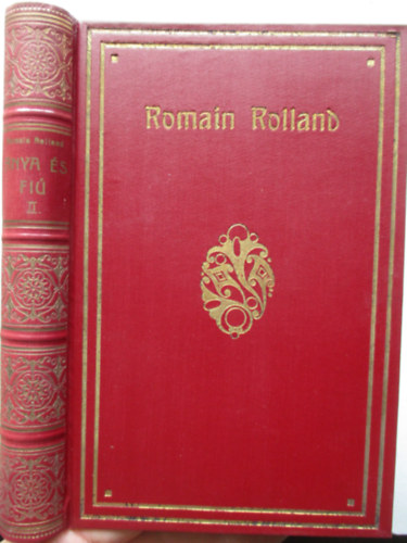 Romain Rolland - Az elvarzsolt llek III.: Anya s fi I-II.