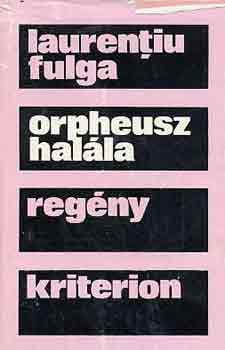 Laurentiu Fulga - Orpheusz halla