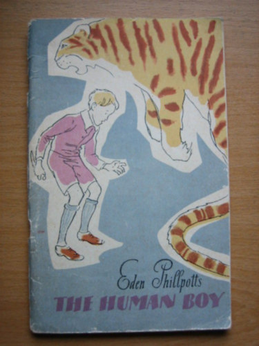 Eden Phillpotts - The human Boy - angol tankönv orosz anyanyelvűeknek