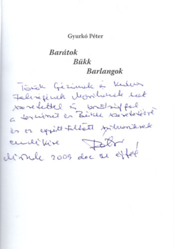 Gyurkó Péter - Barátok Bükk Barlangok - Dedikált