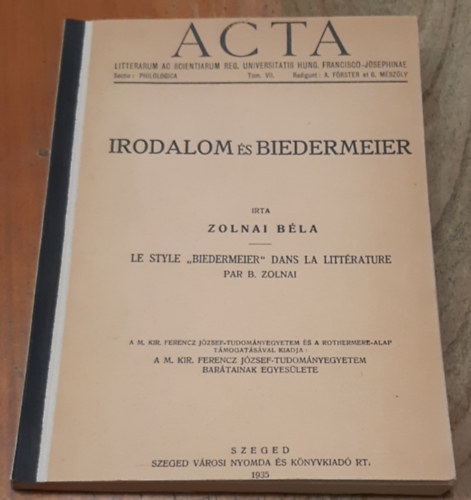 Zolnai Béla - Irodalom és Biedermeier (magyar/francia)