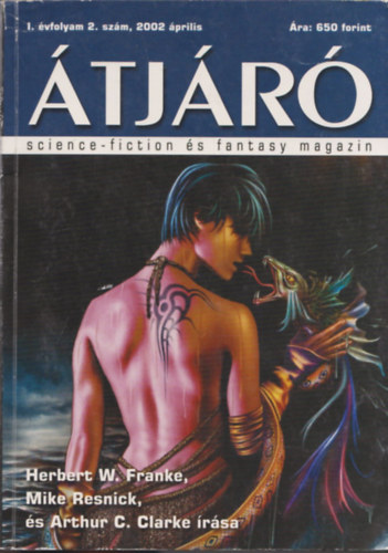 Szélesi Sándor (szerk.) - Átjáró I.évf./2.szám - 2002. április (Science-fiction és fantasy magazin)