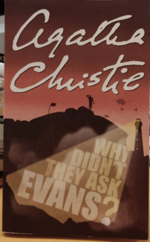 Agatha Christie - Why didn't they ask Evans?