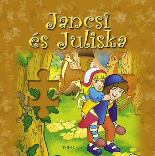 Jancsi s Juliska - Puzzle-knyv