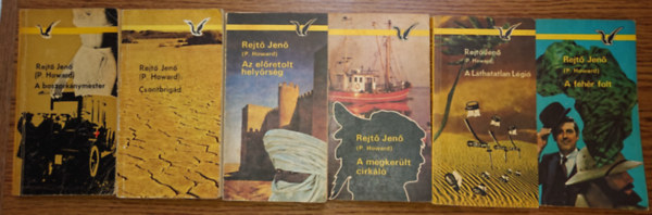 Rejtő Jenő - 6 kötet Rejtő Jenőtől: A boszorkánymester, Csontbrigád, Az előretolt helyőrség, A megkerült cirkáló, A Láthatatlan Légió, A fehér folt