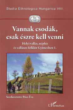 Vannak csod�k, csak �szre kell venni