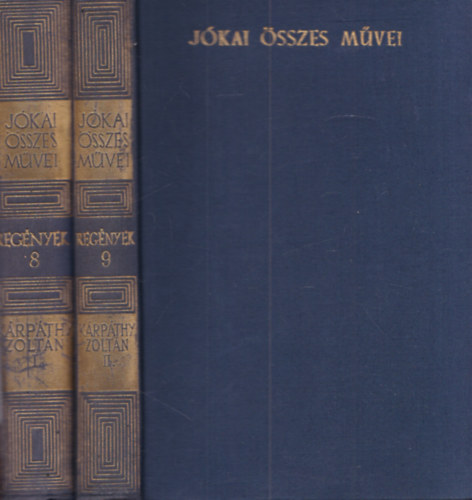 Jókai Mór - Kárpáthy Zoltán I-II. (Jókai Mór összes művei 8-9.) - kritikai kiadás