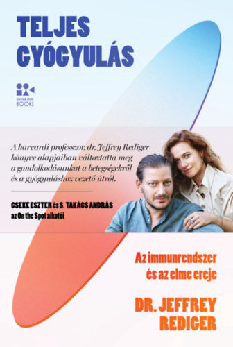 Dr. Jeffrey Rediger - Teljes gy�gyul�s