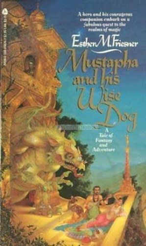 Esther M. Friesner - Mustapha and his wise dog (Mustapha �s b�lcs kuty�ja) ANGOL NYELVEN