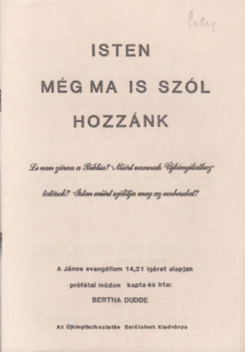 Bertha Dudde - Isten még ma is szól hozzánk