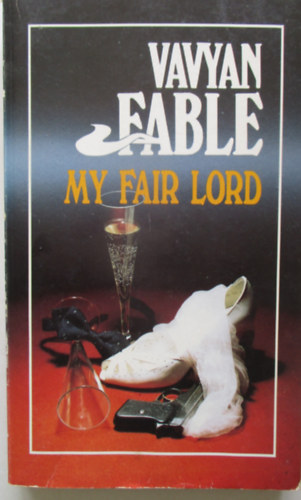 Vavyan Fable - My fair lord