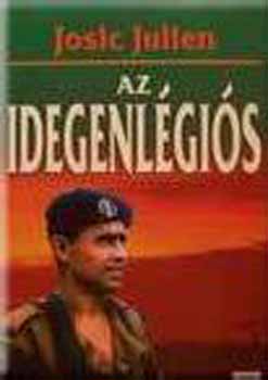 Josic Julien - Az idegenlégiós