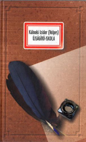 K�lnoki Izidor  (Vulpes) - �js�g�r�-iskola
