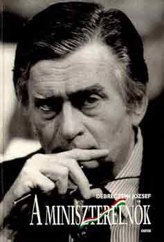 Debreczeni J�zsef - A minisztereln�k