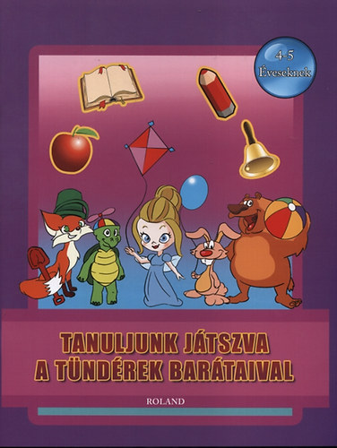 Tanuljunk jtszva a tndrek bartaival