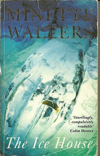 Minette Walters - The ice house