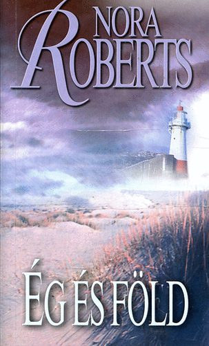 J. D. Robb  (Nora Roberts) - Ég és föld