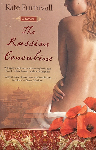 Kate Furnivall - The Russian Concubine