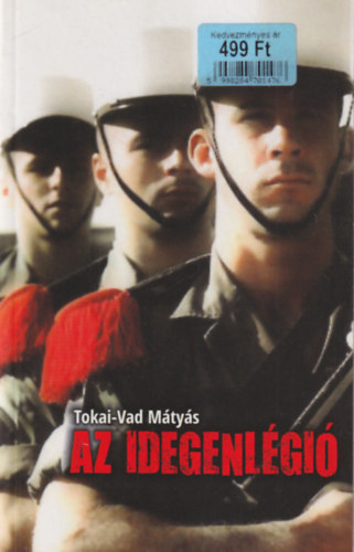 Tokai-Vad M�ty�s - Az idegenl�gi�