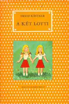 Erich K�stner - A k�t Lotti