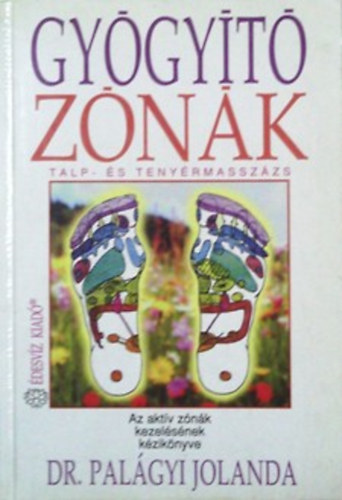 Palgyi Jolanda Dr. - Gygyt znk - Talp- s tenyrmasszzs