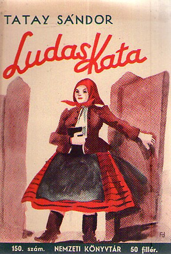 Tatay Sándor - Ludas Kata