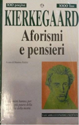 S�ren Kierkegard - Aforismi e pensieri