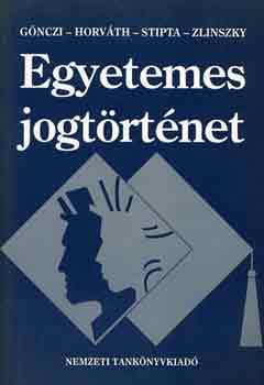 Gnczi-Horvth-Stipta-Zlinszky - Egyetemes jogtrtnet