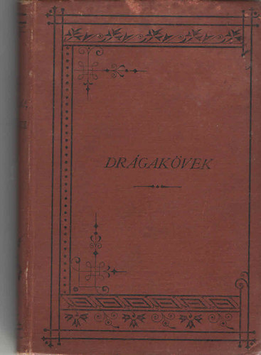 Schmidt Sndor - A drgakvek II. ktet