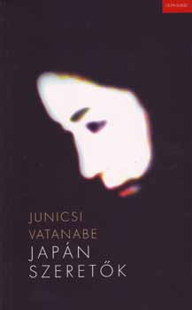 Junicsi Vatanabe - Jap�n szeret�k