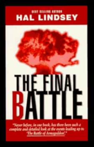 Hal Lindsey - The Final Battle