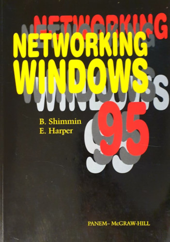 Eric Harper Brad Shimmin - Networking Windows 95