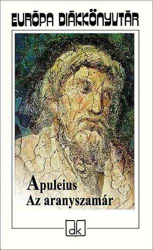 Apuleius - Az aranyszamr