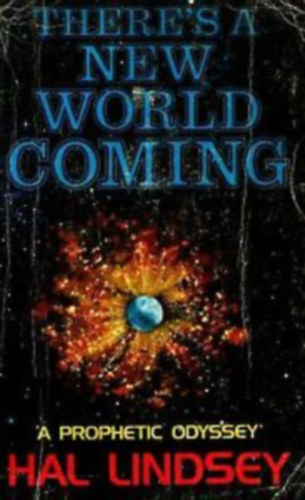 Hal Lindsey - There's a New World Coming