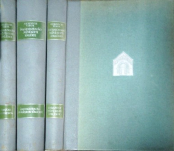 Gerevich Tibor (szerk.) - Magyarország művészeti emlékei I-III.