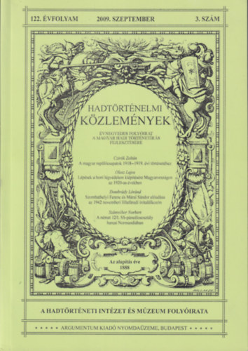 Hadt�rt�nelmi k�zlem�nyek 122. �vfolyam 2009. szeptember 3. sz�m