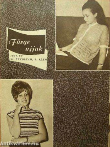 Vill�nyi Emiln�  (szerk.) - F�rge Ujjak Magazin 1967/3.
