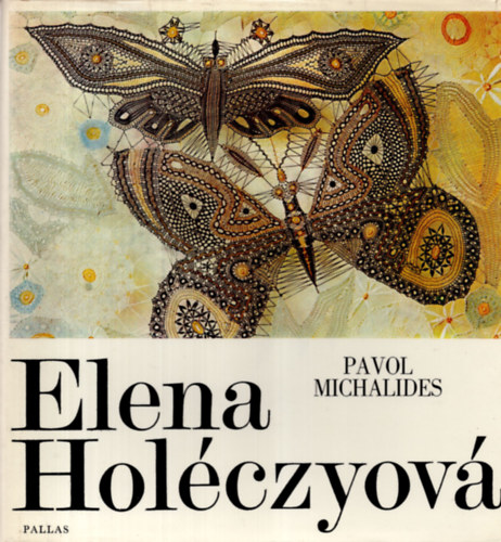 Pavol Michalides - Elena Holéczyová