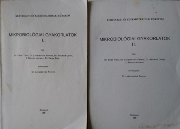 Dr. Lukacsovics Ferenc  (szerk.) - Mikrobiolgiai gyakorlatok I-II.