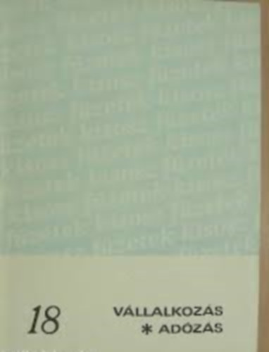 Dr. Kátai; Németh; Tóth - Vállalkozás - adózás