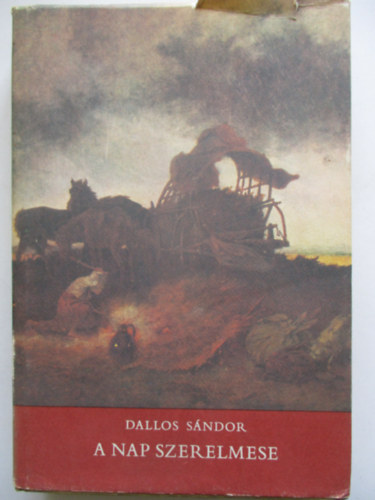Dallos Sndor - A nap szerelmese