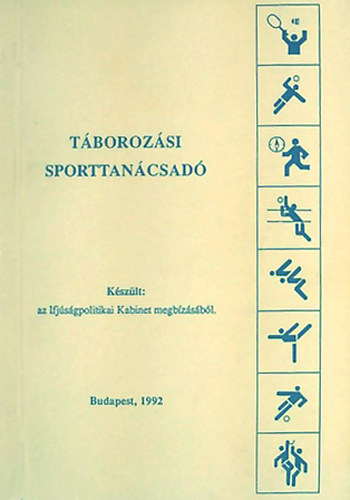 Dr. Jakabhzy Lszl  (szerk.) - Tborozsi sporttancsad