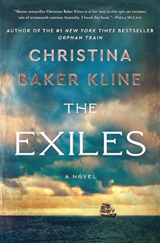 Christina Baker Kline - The Exiles