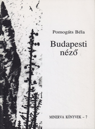 Pomogts Bla - Budapesti nz