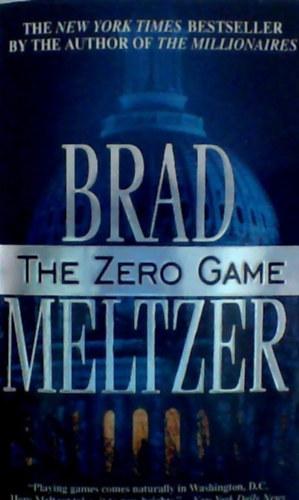 Brad Meltzer - THE ZERO GAME