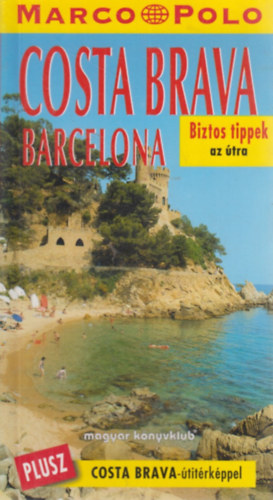 Horsth. Schulz - Costa Brava - Barcelona - Marco Polo