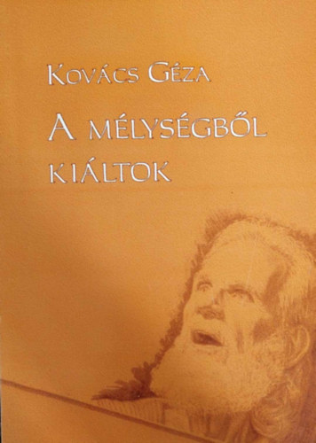 Kovcs Gza - A mlysgbl kiltok